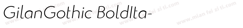 GilanGothic BoldIta字体转换